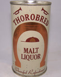 Thorobred Malt Liquor, USBC II 130-05, Grade 1 to 1/1+ Sold 10/8/15