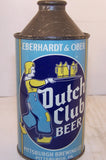 Dutch Club Beer, USBC 160-6 Grade 1/1+   Sold 12/9/14