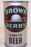 Brown Derby Pilsner Type Beer, Lilek page # 123, Grade 1-/2+ Sold on 4/15/15